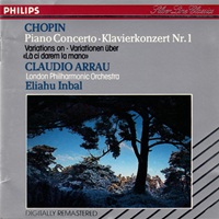 Philips Silver Line Classics : Arrau - Chopin Concerto No. 1